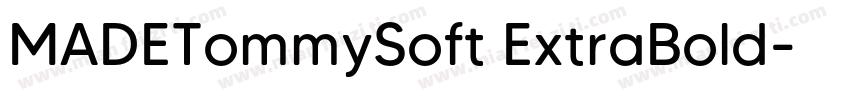 MADETommySoft ExtraBold字体转换